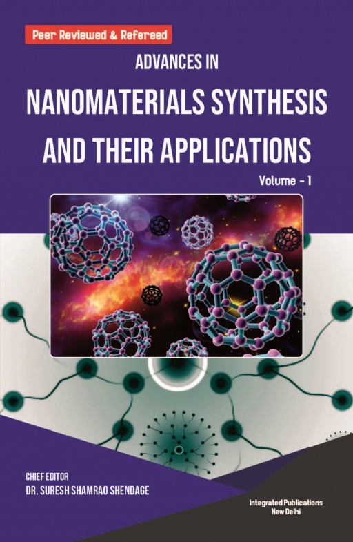 Advances in Nanomaterials Synthesis and their Applications (Volume -1)