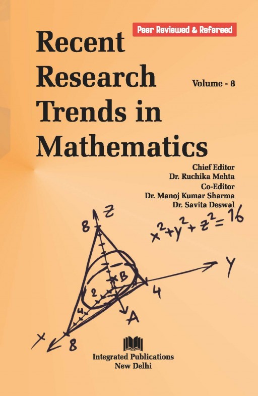 Recent Research Trends in Mathematics (Volume -8)